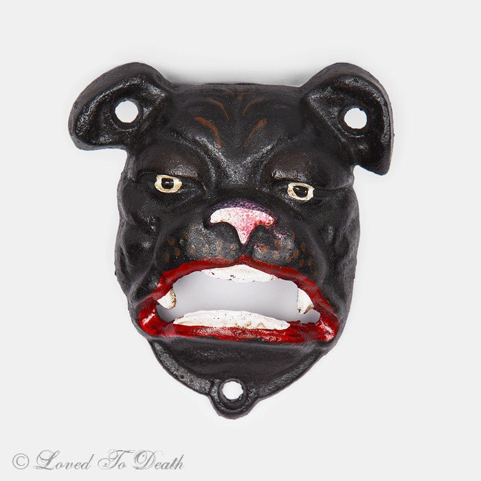 Cast Iron Bulldog Bottle Opener - Loved To Death