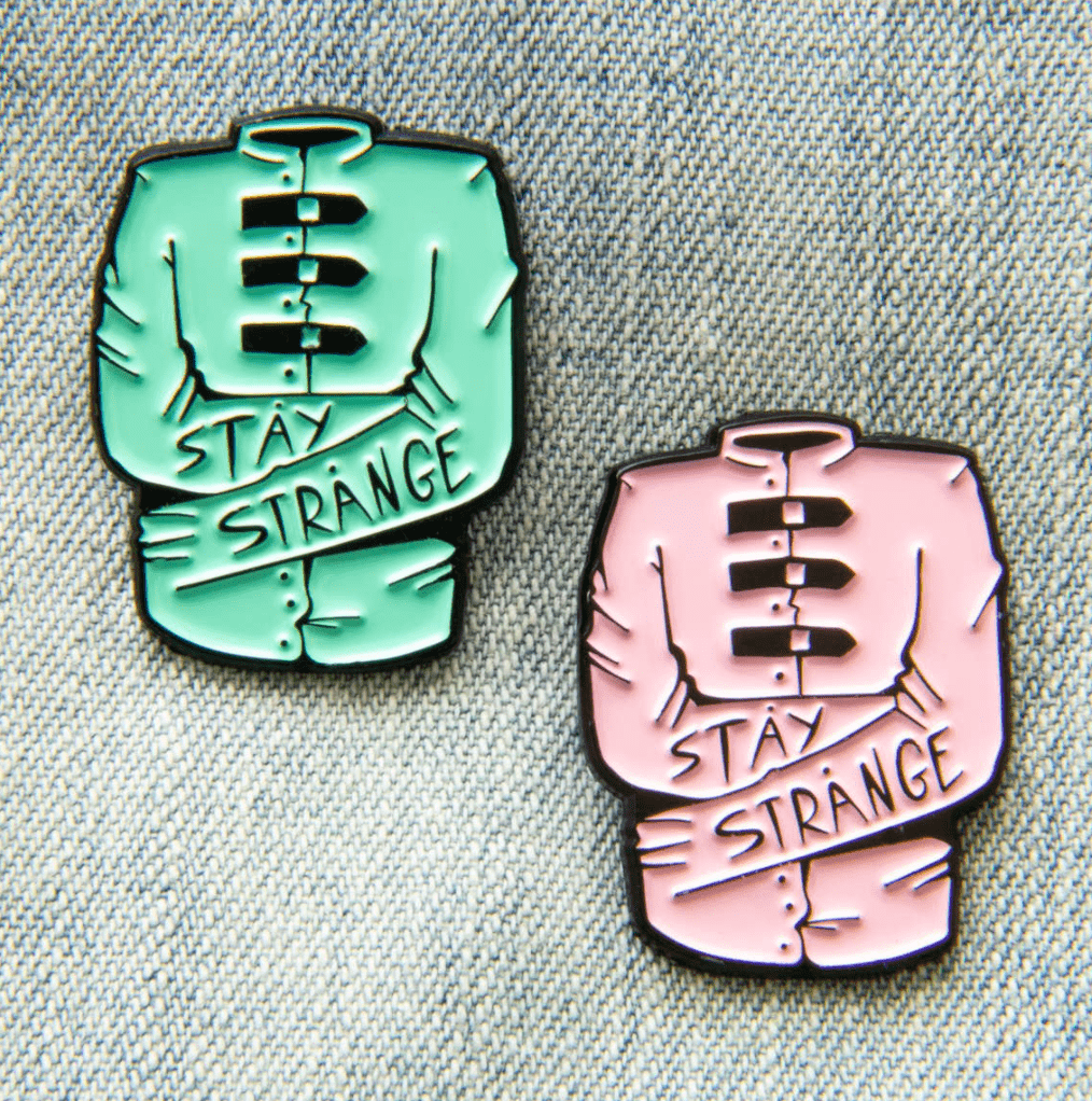 Stay Strange Enamel Pin - Loved To Death